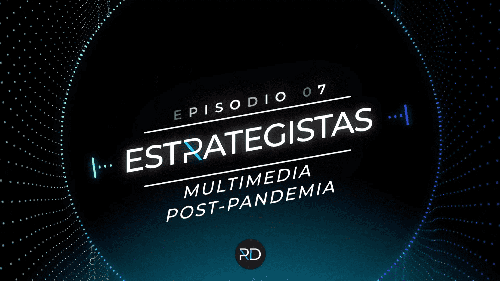 Contenidos Multimedia Post-Pandemia
