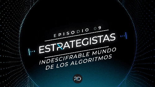 El Indescifrable mundo de los algoritmos