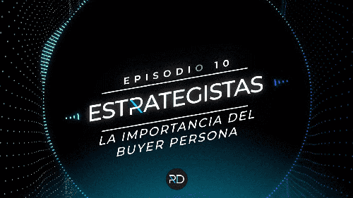 La importancia del Buyer Persona 