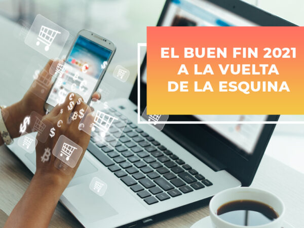buen-fin-a-la-vuelta-de-la-esquina