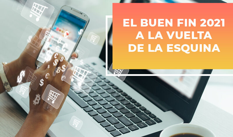 buen-fin-a-la-vuelta-de-la-esquina